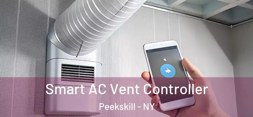 Smart AC Vent Controller Peekskill - NY